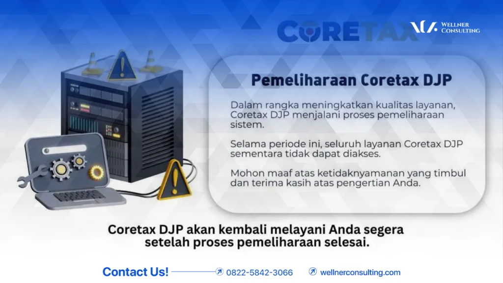Coretax Tidak Bisa Diakses Sore Ini, Wajib Pajak Diminta Pantau Berkala